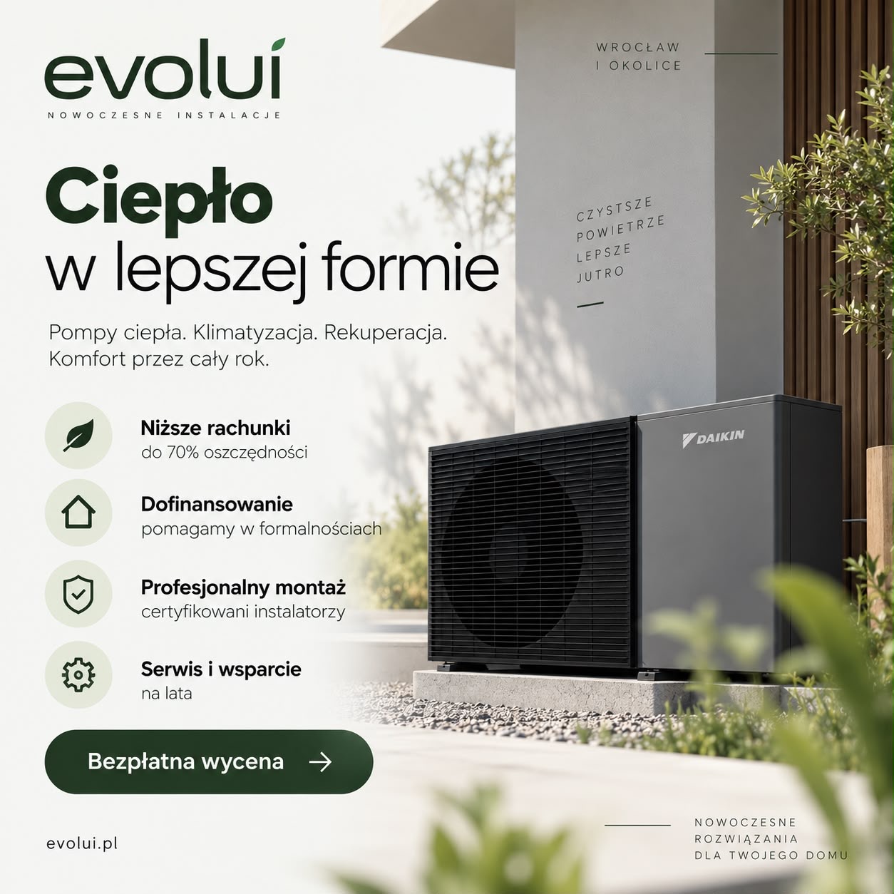Evolui, pompa ciepła Daikin, montaż Wrocław